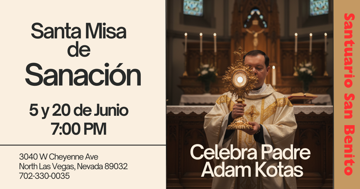 Santa Misa de Sanación 5 y 20